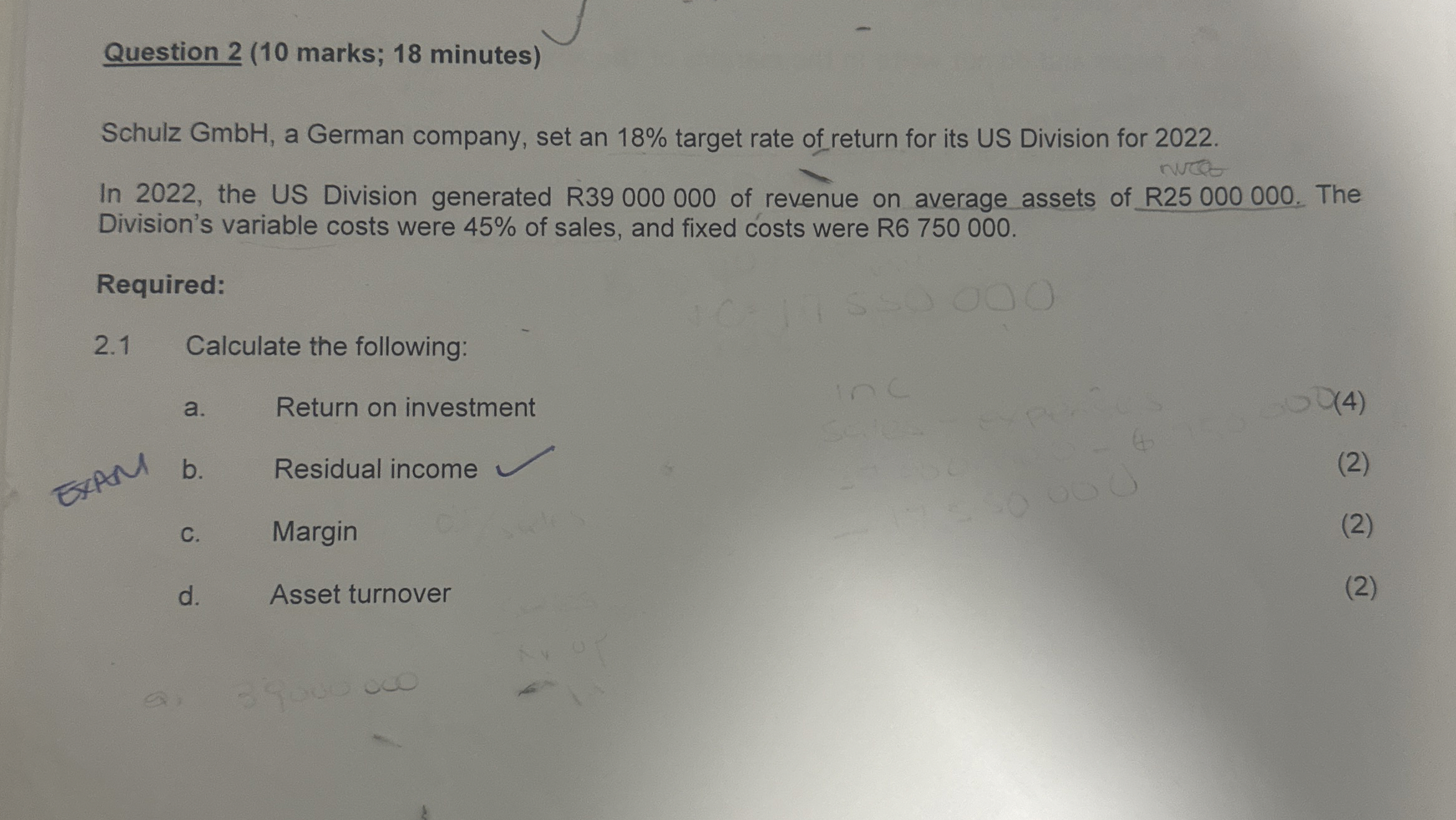  Question 2(10 marks; 18 minutes) Schulz GmbH, a German company, set