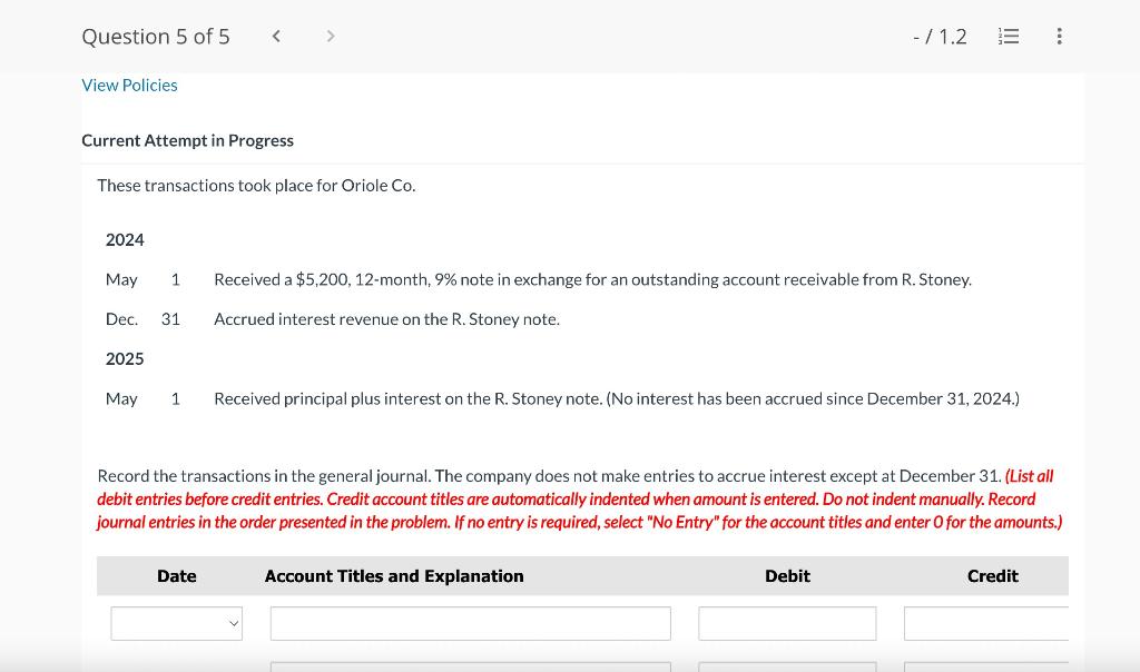 Current Attempt in Progress These transactions took place for Oriole Co.