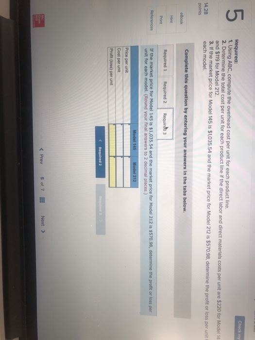 with the housing assembly in its finishing department. The activities, costs, and