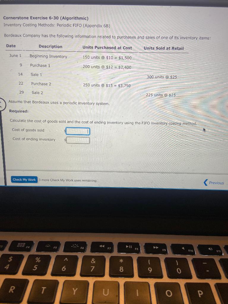  Cornerstone Exercise 6-30 (Algorithmic) Inventory Costing Methods: Periodic FIFO (Appendix 6B)