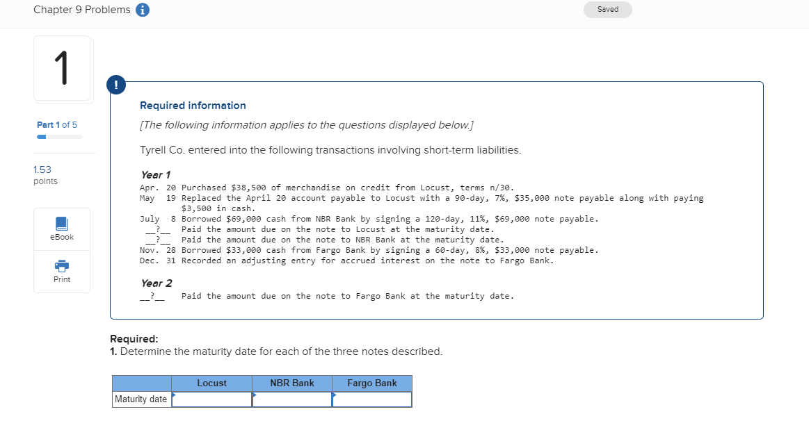 Chapter 9 Problems i Saved Required information [The following information applies
