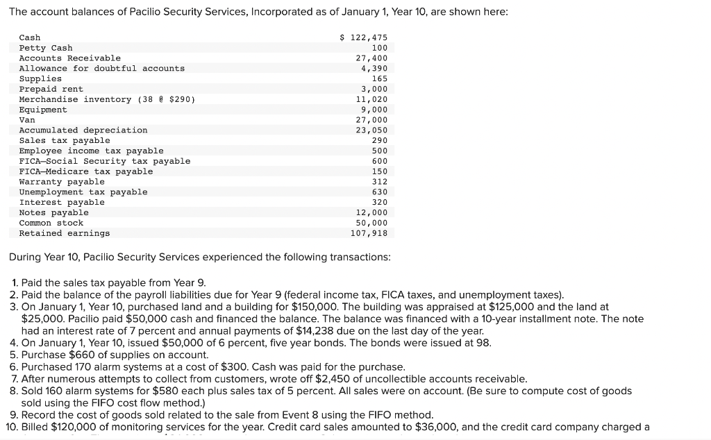 1-34 General Journal please During Year 10 , Pacilio Security Services experienced