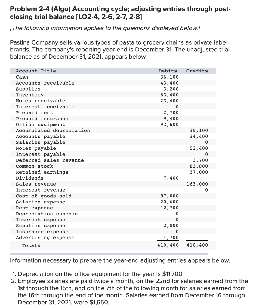  Problem 2-4 (Algo) Accounting cycle; adjusting entries through post- closing trial
