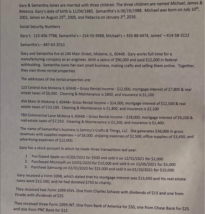  How would you fill out the FORM 1040 using the information