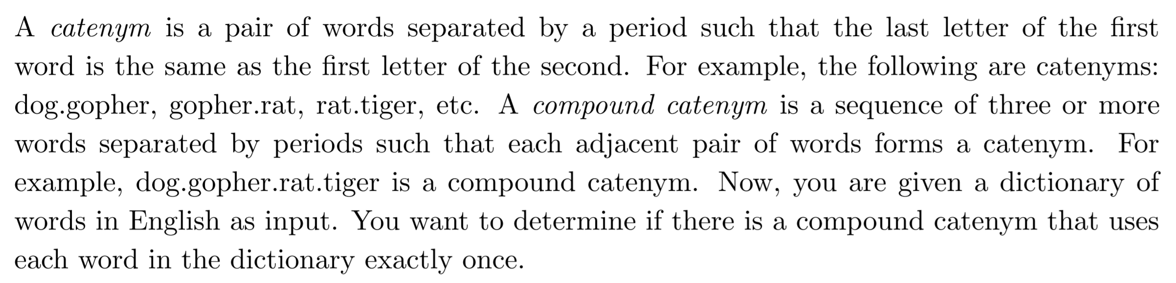 Map the following scenario to a graph theory problem. Explain what the