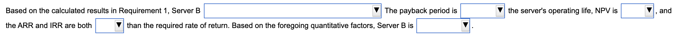 $5,000 residual value and an estimated useful life of three years. Server