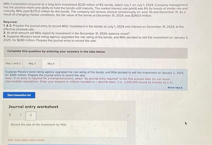 rate (yield) was 6% for bonds of similar risk and maturity. Mills