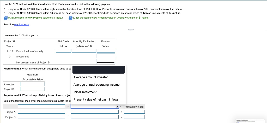 annual net cash inflows of $56,000. Root Products requires an annual return