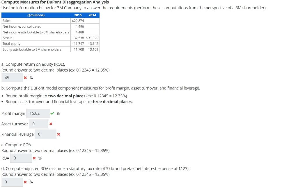 Compute Measures for DuPont Disaggregation Analysis Use the information below for