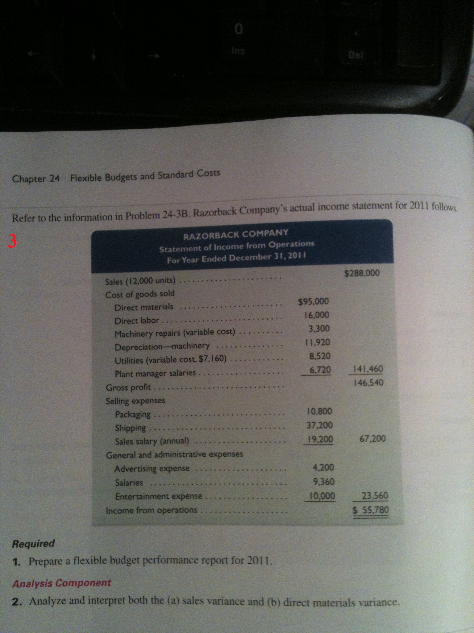 year, as appropriate. Prepare flexible budgets (se Exhibit 24.3) for the company