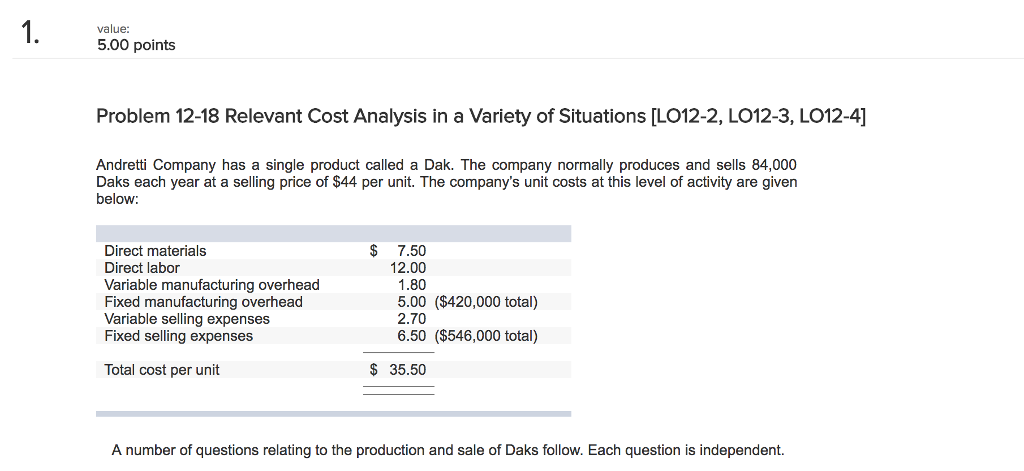 value 5.00 points Problem 12-18 Relevant Cost Analysis in a Variety