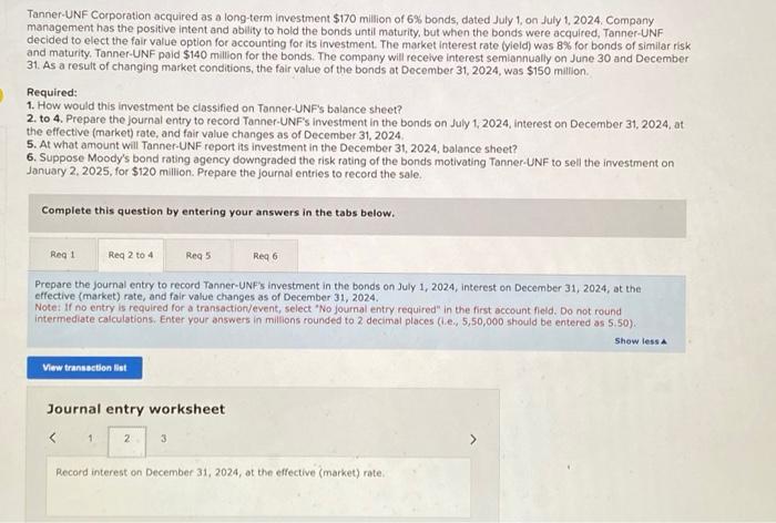 long-term investment $170 million of 6% bonds, dated July 1, on July