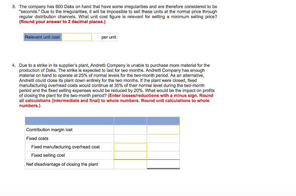 at a selling price of $44 per unit. The company's unit costs