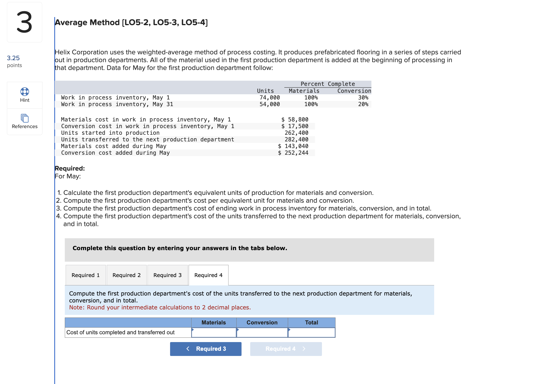  Average Method [LO5-2, LO5-3, LO5-4] Helix Corporation uses the weighted-average method