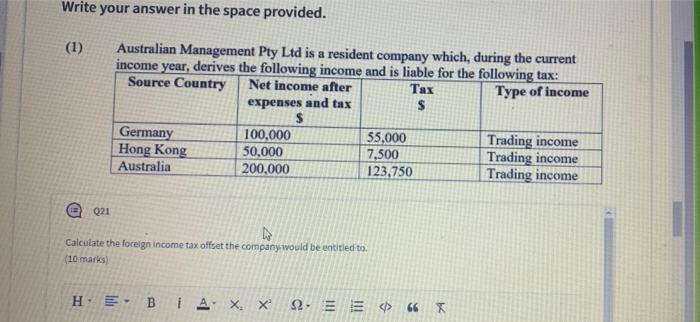  Write your answer in the space provided. (1) Australian Management Pty
