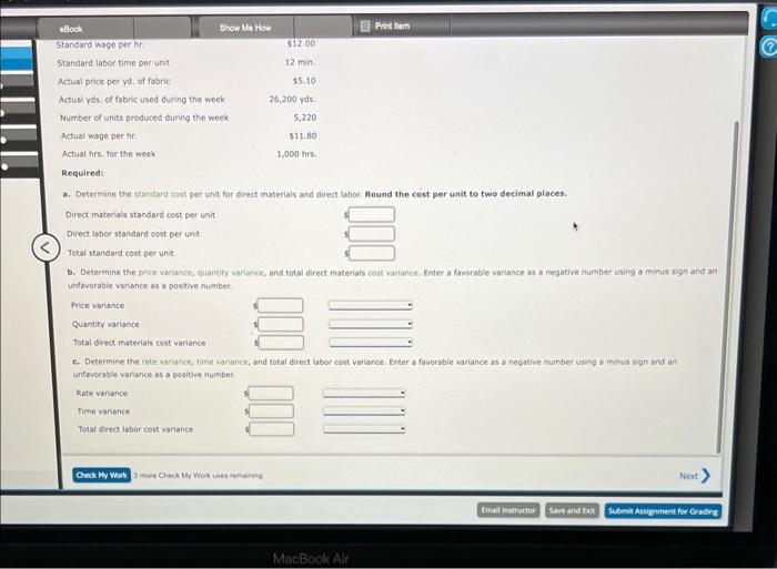  please help a. Determine the standard cost per unit for direct