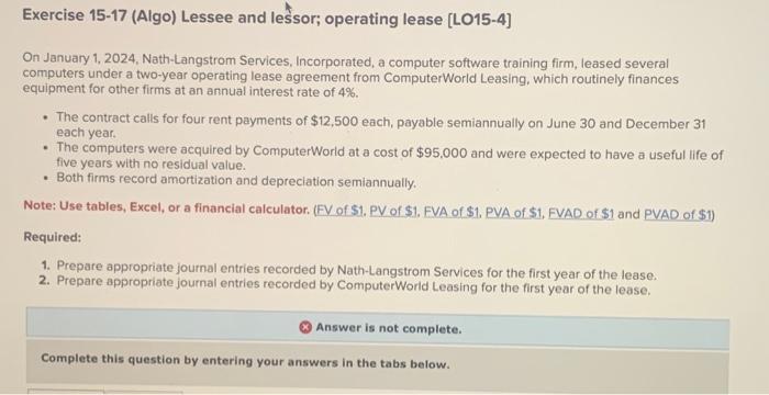 prepare a journal entryrequirements 1 requirement 2 Exercise 15-17 (Algo) Lessee and