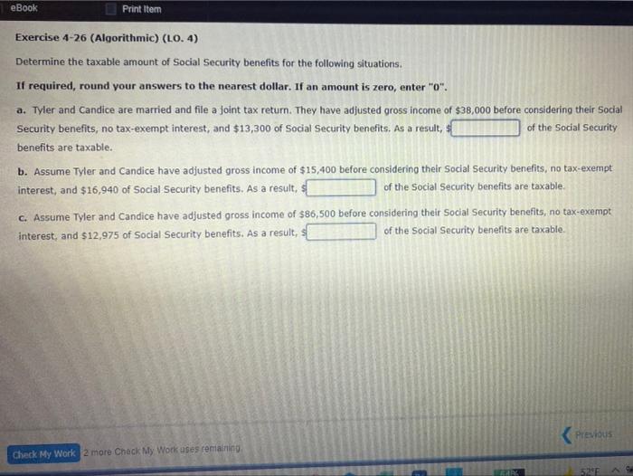  eBook Print Item Exercise 4-26 (Algorithmic) (LO. 4) Determine the taxable