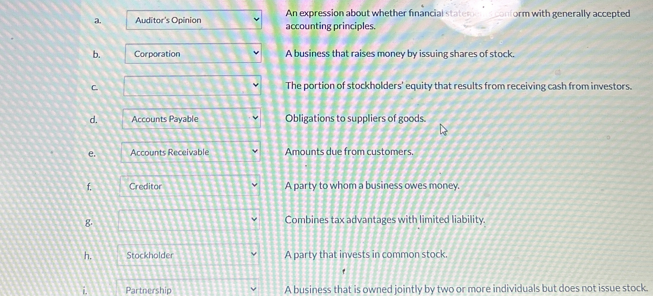  a. Auditor's Opinion b. C. d. e. f. Creditor g. h.