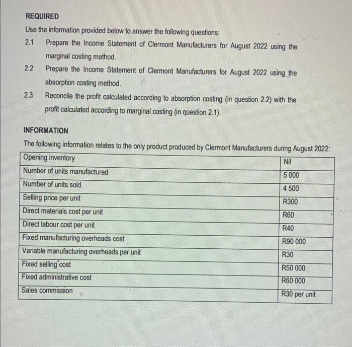  REQUIRED Use the information provided below to answer the following questions: