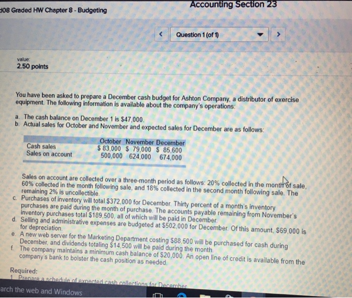  Accouning section 23 08 Graded HW Chapter 8 - Budgeting Question