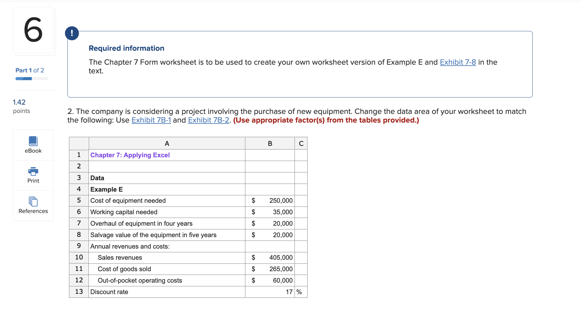  Required information The Chapter 7 Form worksheet is to be used