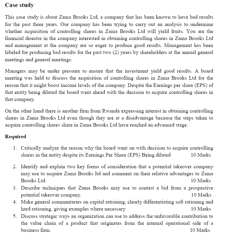  Case study This case study is about Zama Brooks Ltd, a