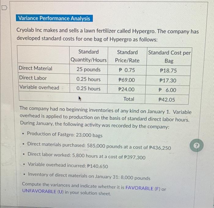 With complete solution please Variance Performance Analysis Cryolab Inc makes and sells