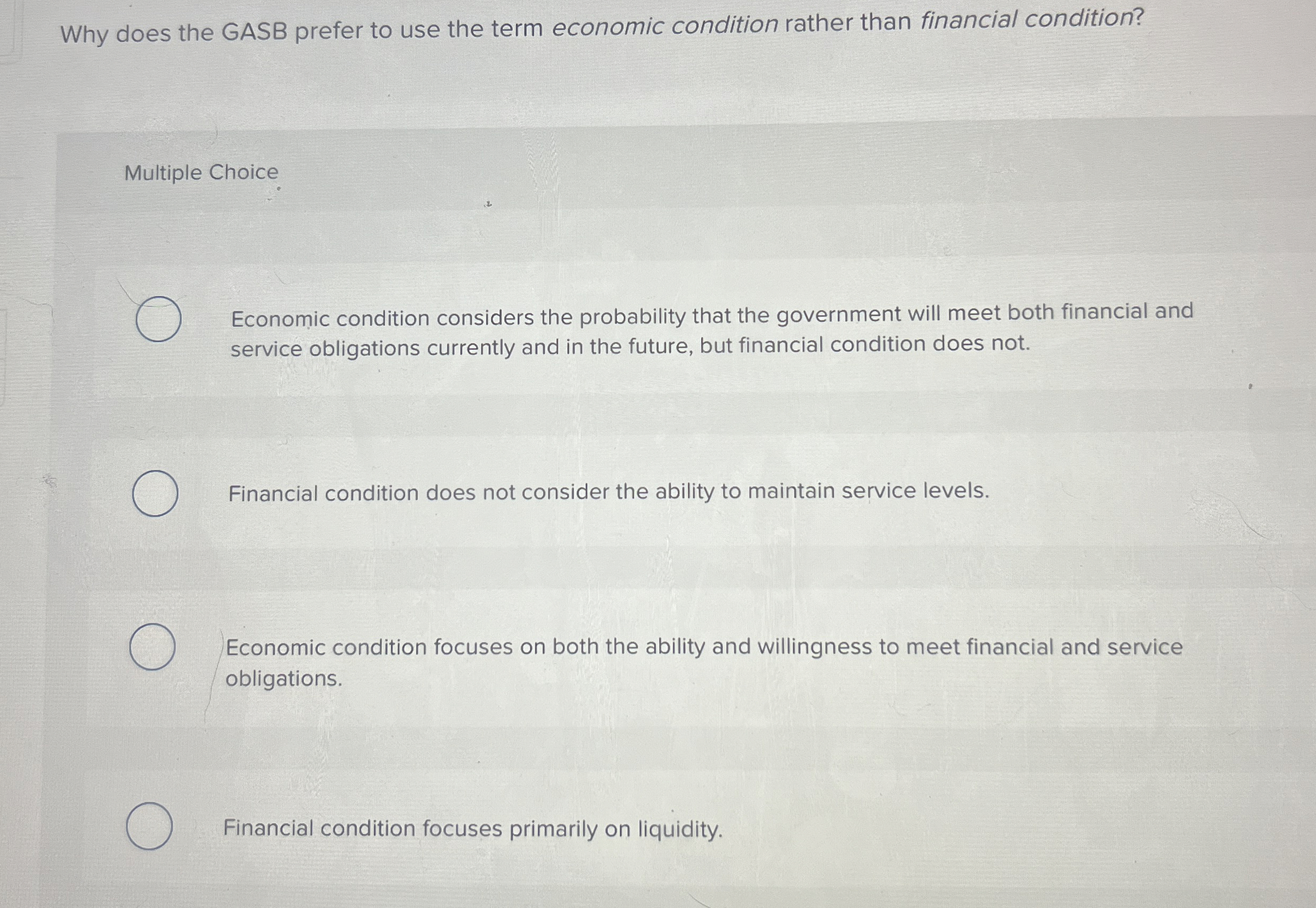 Why does the GASB prefer to use the term economic condition