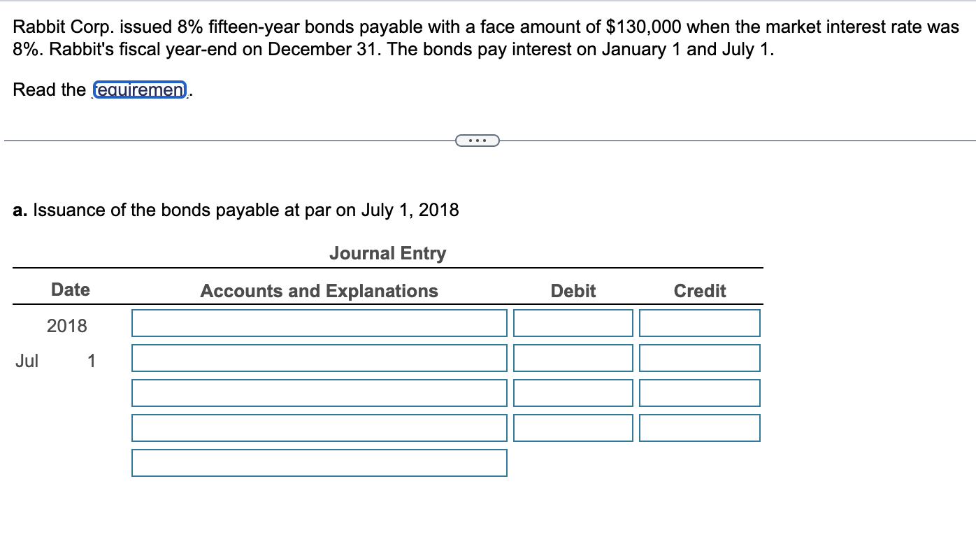  Journalize the following transactions for Rabbit. Include an explanation for each