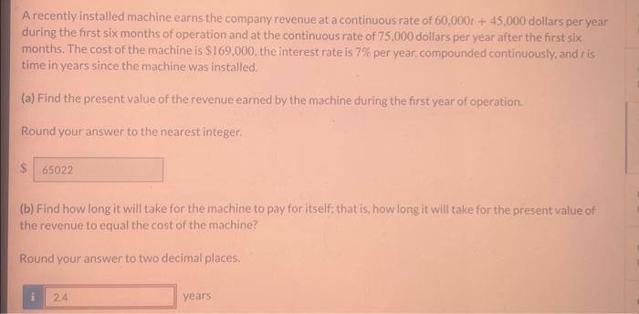 (a) Find the present and future value of an income stream of