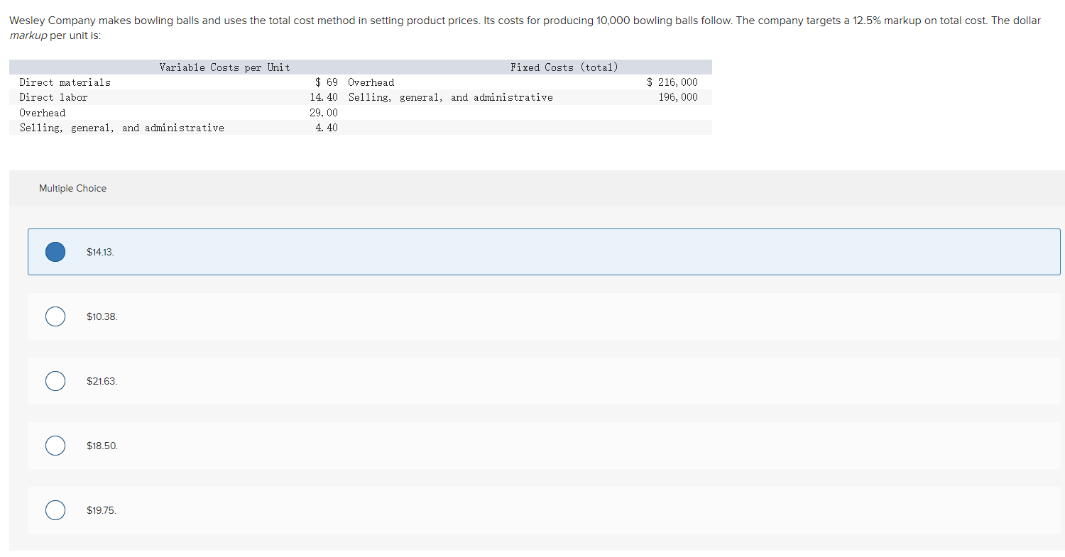  Multiple Choice $14.13. $10.38. $21.63. $18.50. $19.75