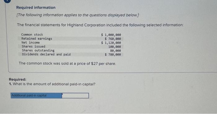 Multiple part answer. please answer in the format given Required information [The