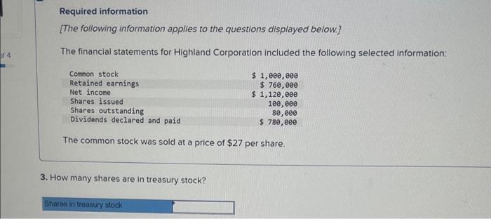 Highland Corporation included the following selected information: The common stock was sold