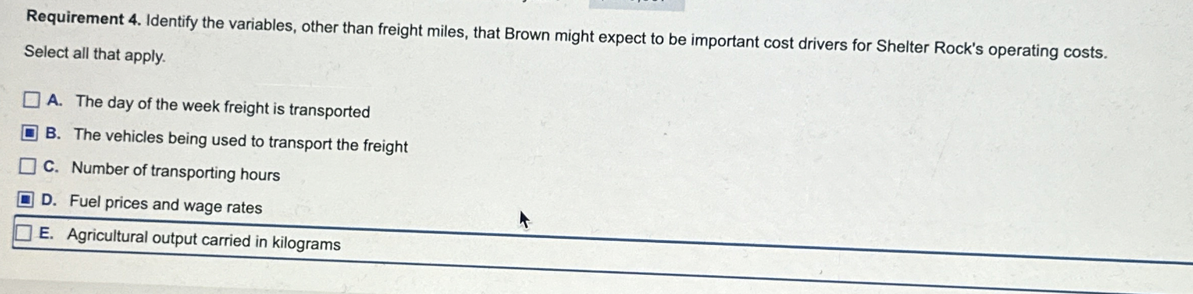 Requirement 4. Identify the variables, other than freight miles, that Brown