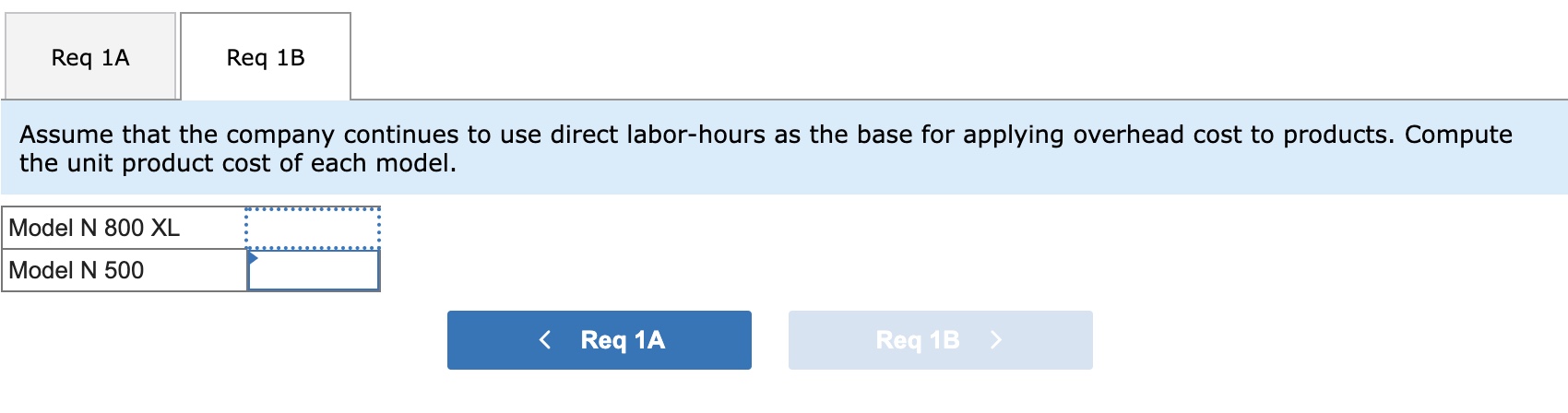 Puget World, Incorporated, manufactures two models of television sets, the N 800