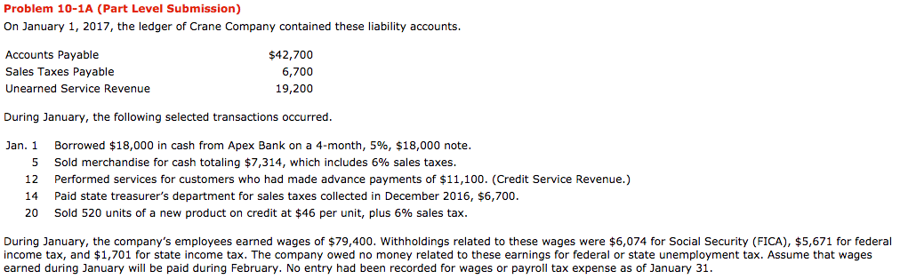  Problem 10-1A (Part Level Submission) On January 1, 2017, the ledger