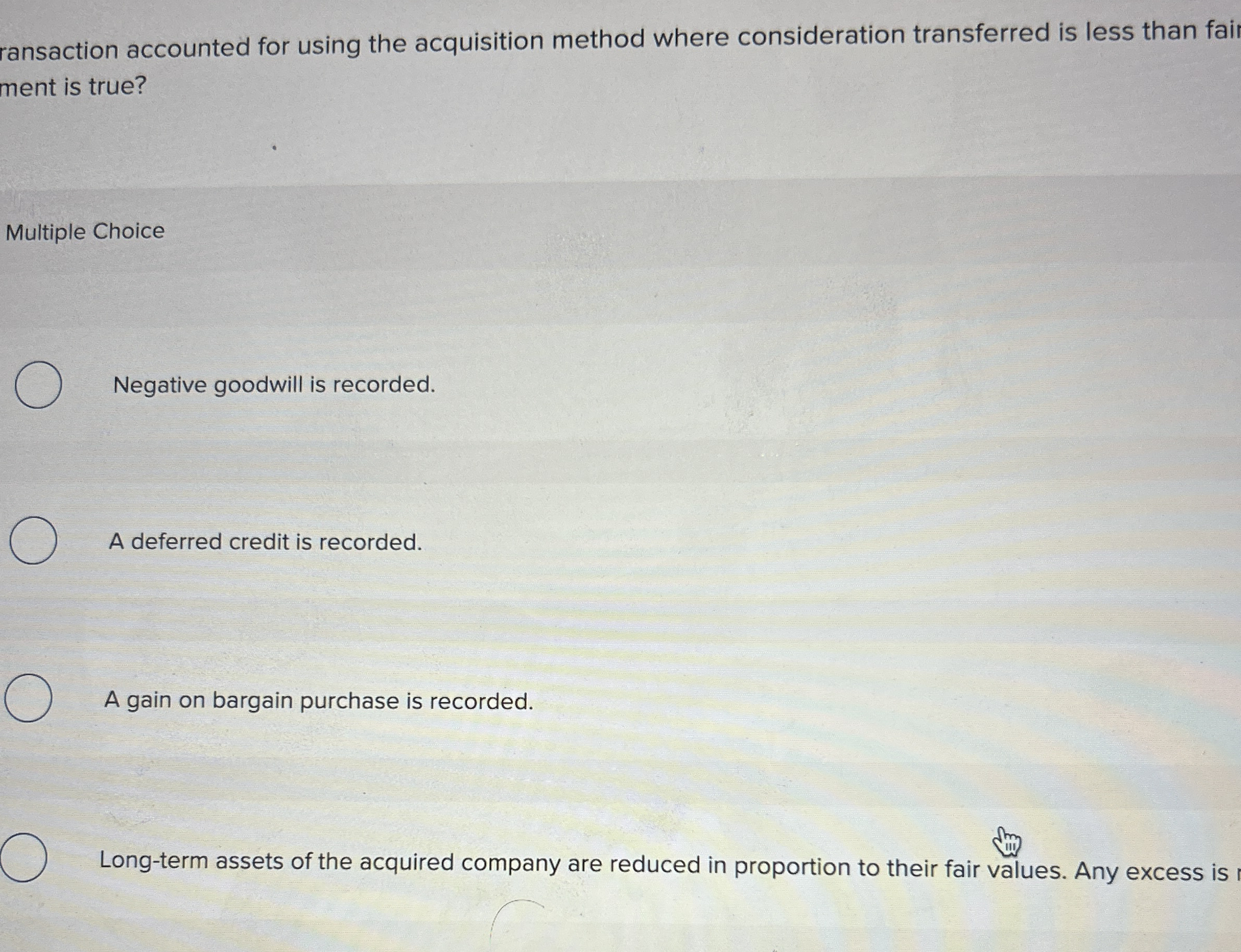  ransaction accounted for using the acquisition method where consideration transferred is