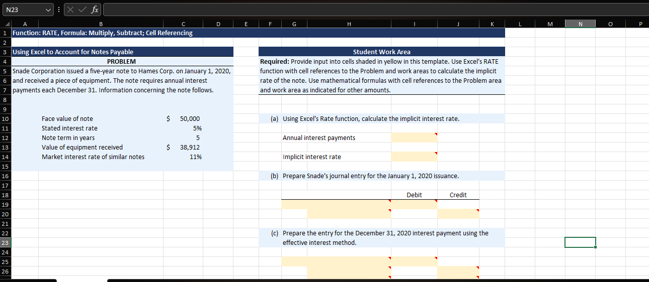  Using Excel to Account for Notes Payable PROBLEM Snade Corporation issued
