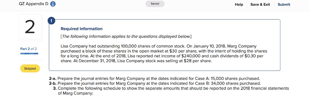  QZ Appendix D Saved Help Save & Exit Submit Required information