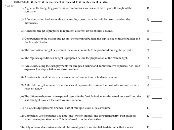  TRUE/FALSE. Write T is the statement is true and 'F' if