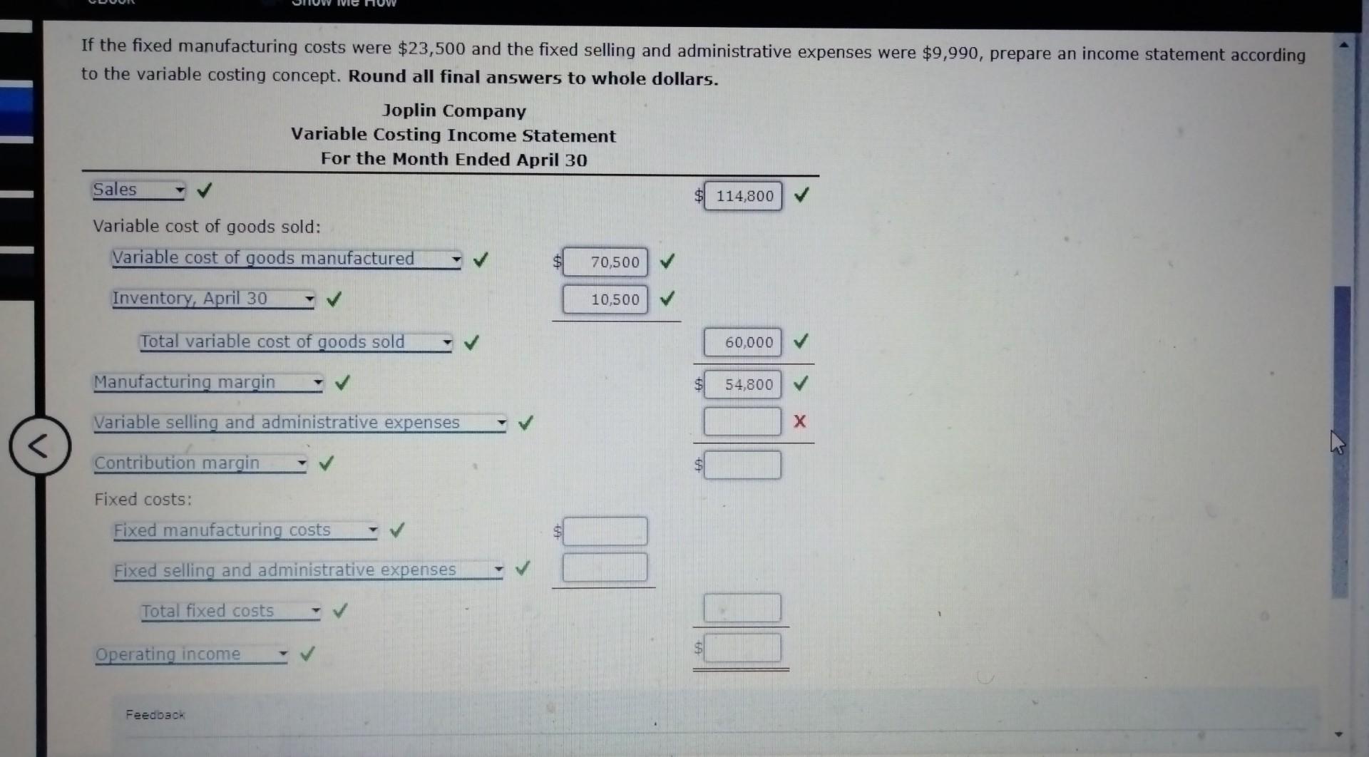 Costing Income Statement On April 30, the end of the first month