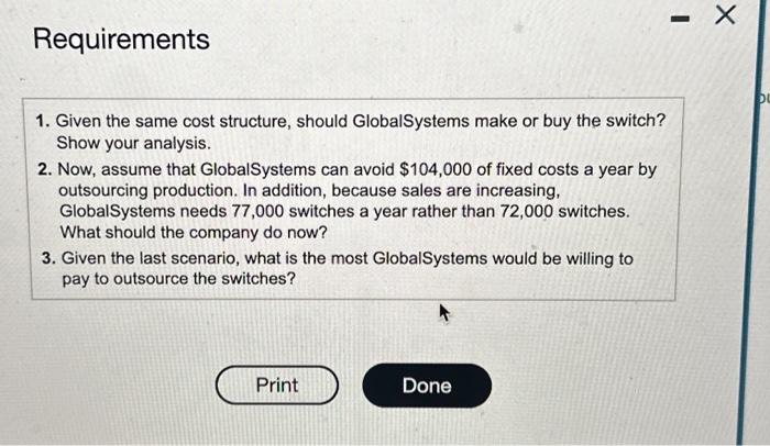 to show whether Globaisystems should make or buy the switch. (Enter a