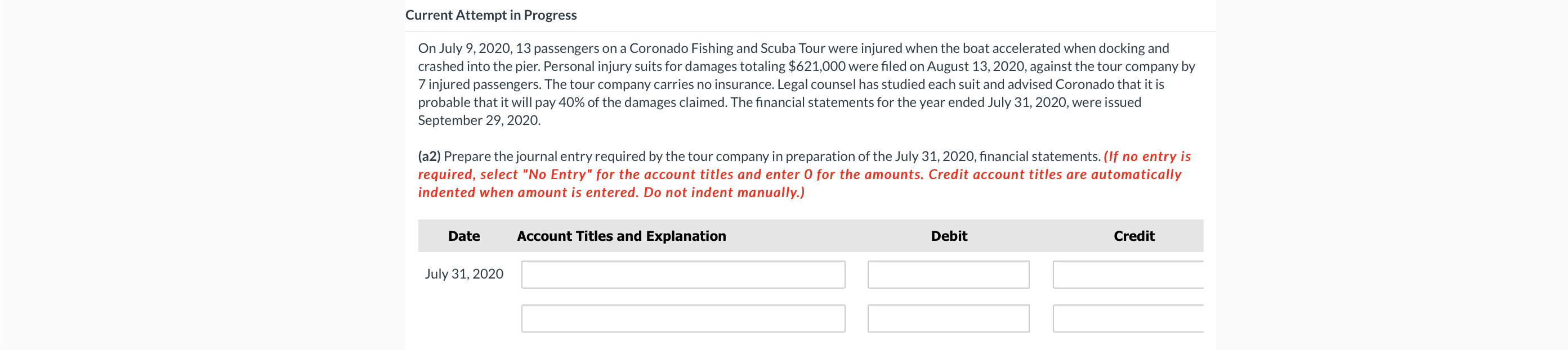 pls answer Current Attempt in Progress On July 9, 2020, 13 passengers
