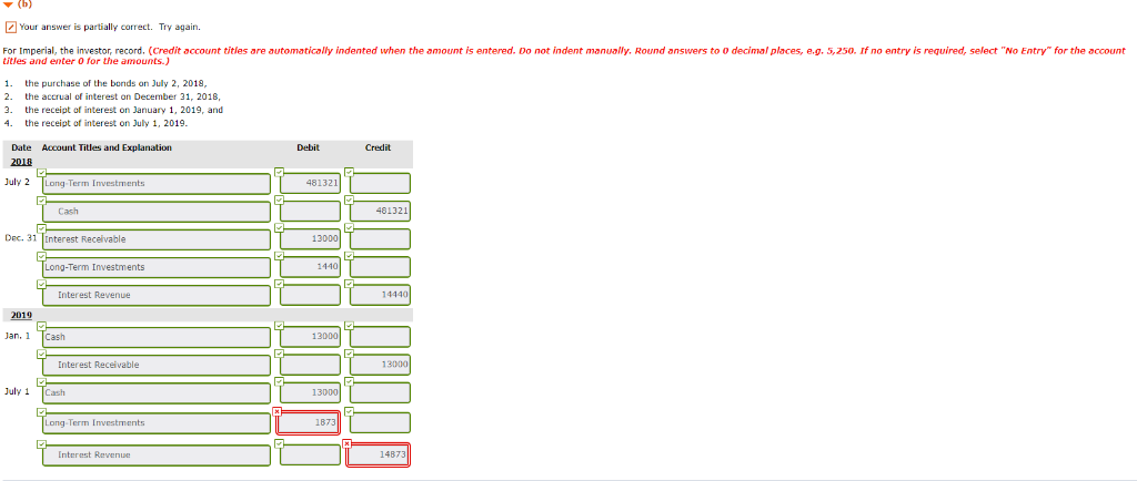 Submission) On July 2, 2018, Imperial Inc. purchased $520,000 of Acme Corp.