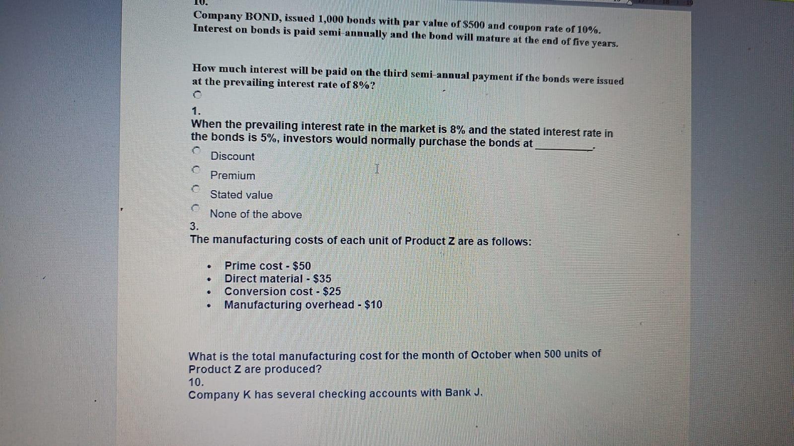 Only do starting from "which of the following will require" I attached