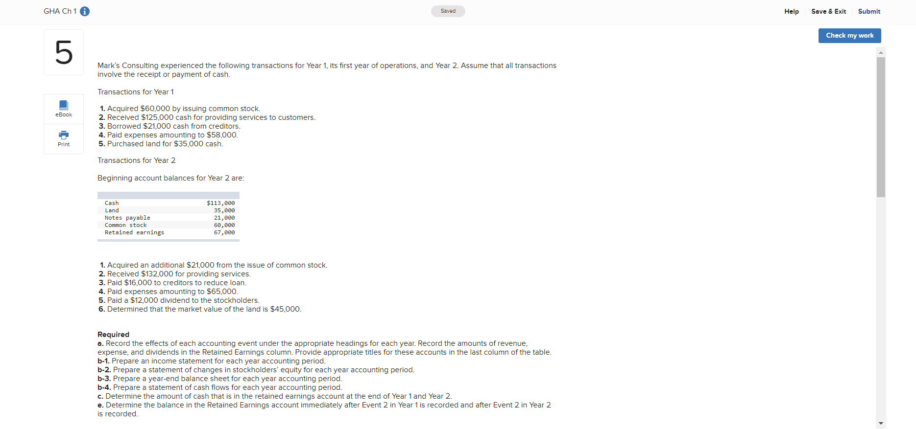 Please show all work and steps with filled out charts. Thank you