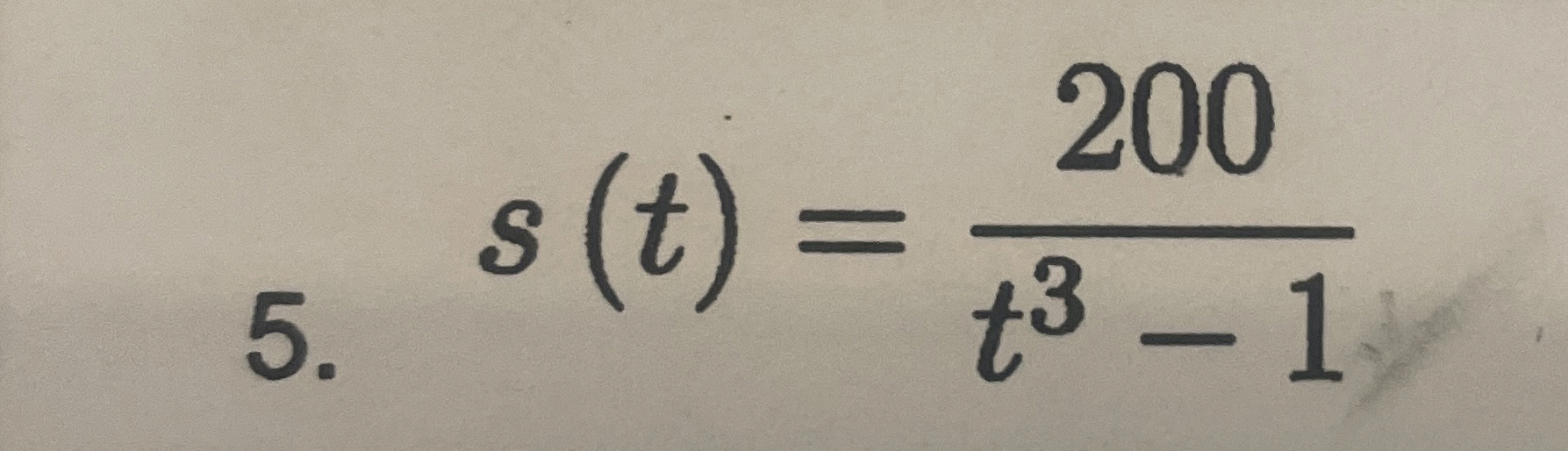  s(t)=200t3-1 