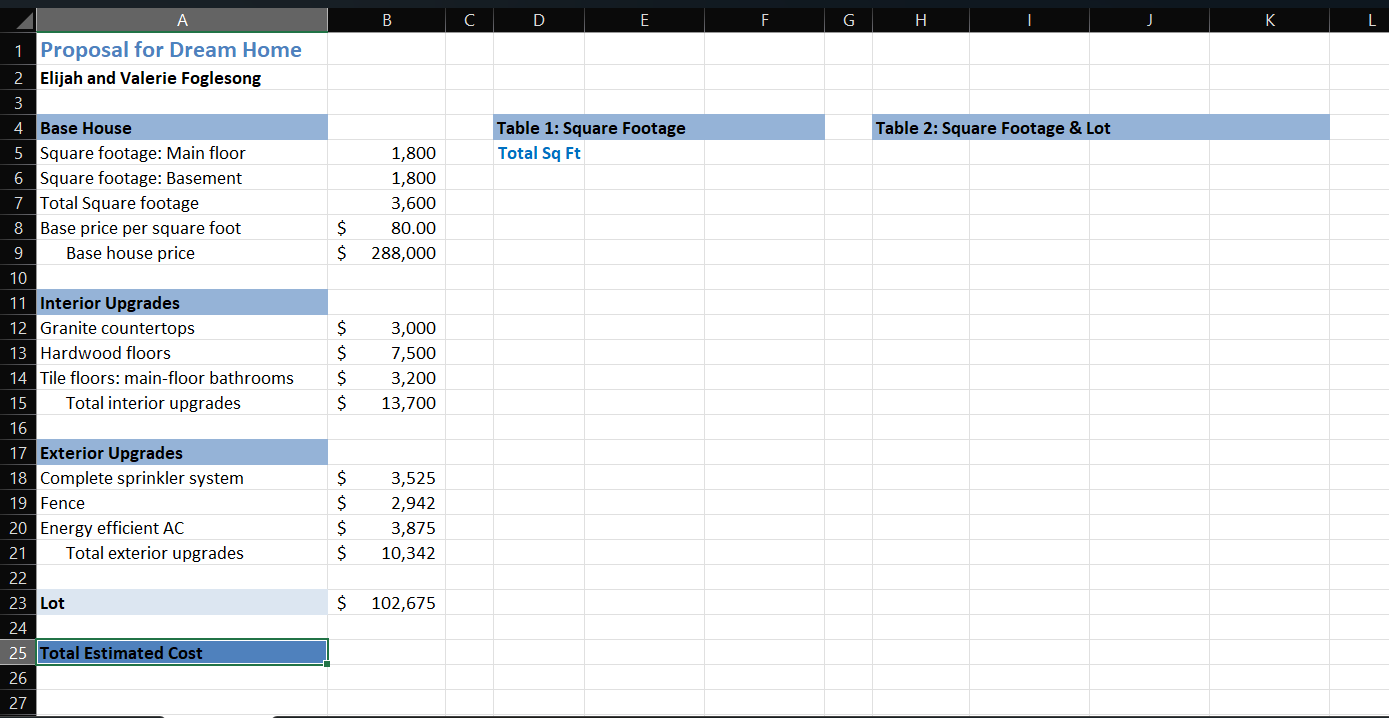 B23 (Lot). 4 3 Enter a formula in cell B25 to calculate