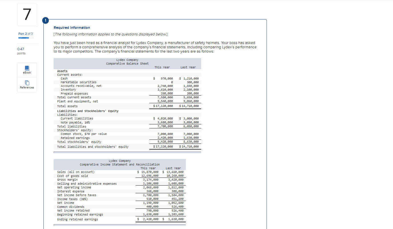 Please help me with question asap. Thanks. 7 Required Information [The following